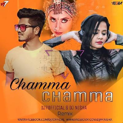 Chamma Chamma (Remix) DJ7OFFICIAL X DJ NISHA KOLKATA